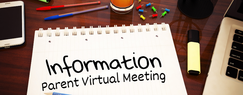 Parent Meetings April 20 & 22