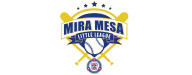Mira Mesa Little League Baseball Signups are now open!