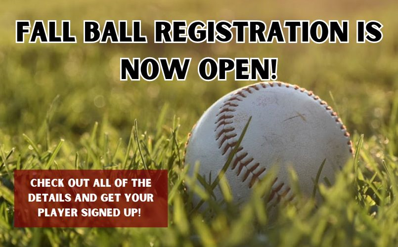 Fall Ball Registration now OPEN!