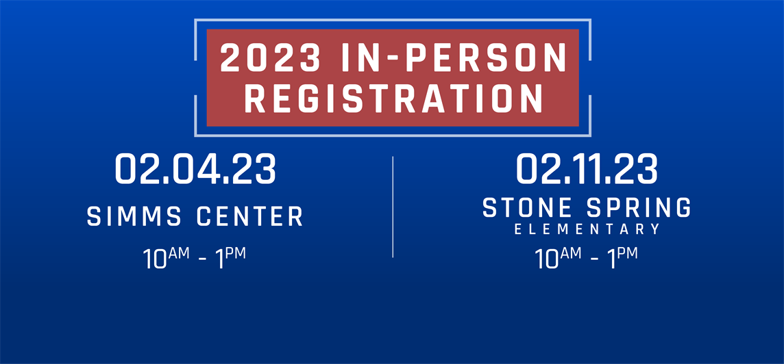 2023 In-Person Registration Dates