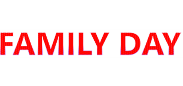 Family Day 2020 DATES PENDING