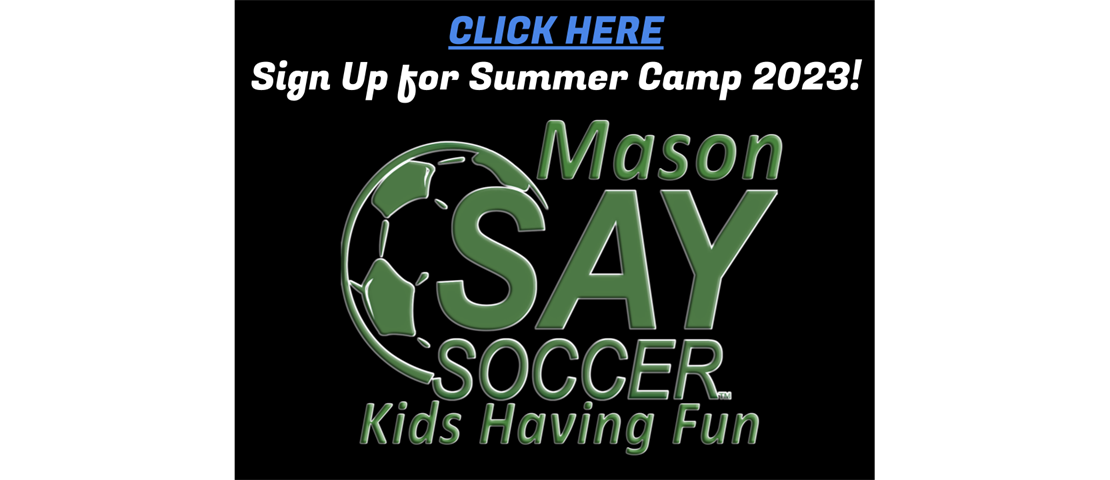 Mason SAY Summer Camp!