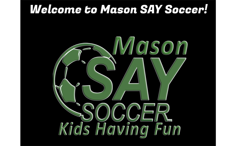 Contact saysoccermason@gmail.com for questions!
