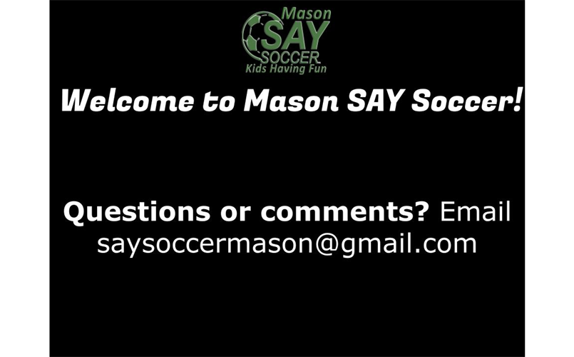 Welcome to Mason SAY Soccer!