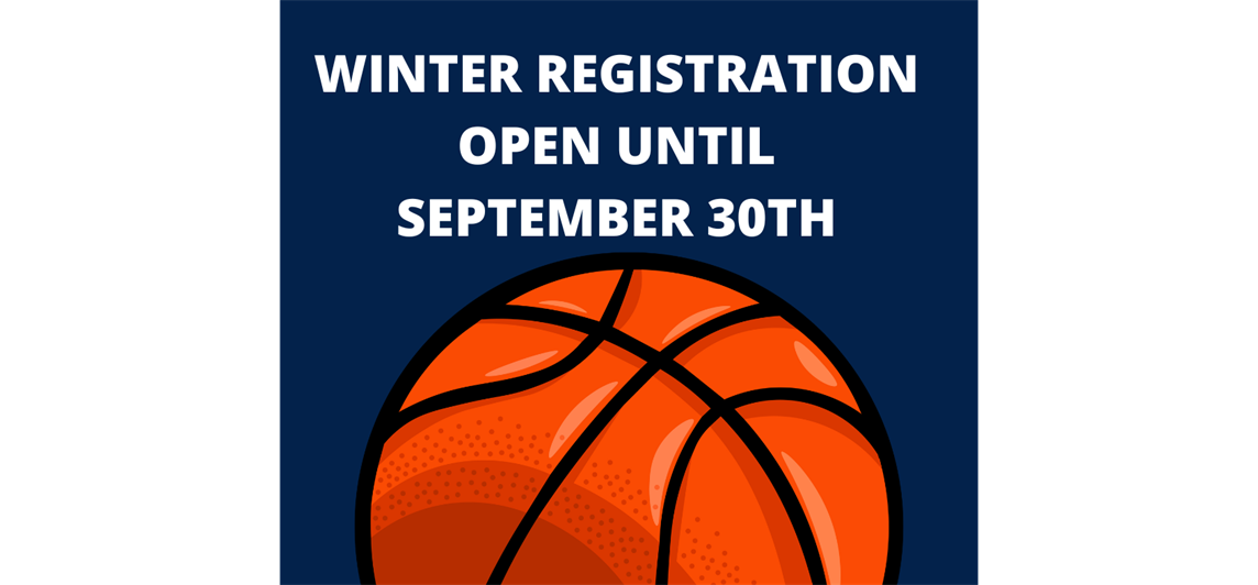 Winter Basketball Registration Open Now