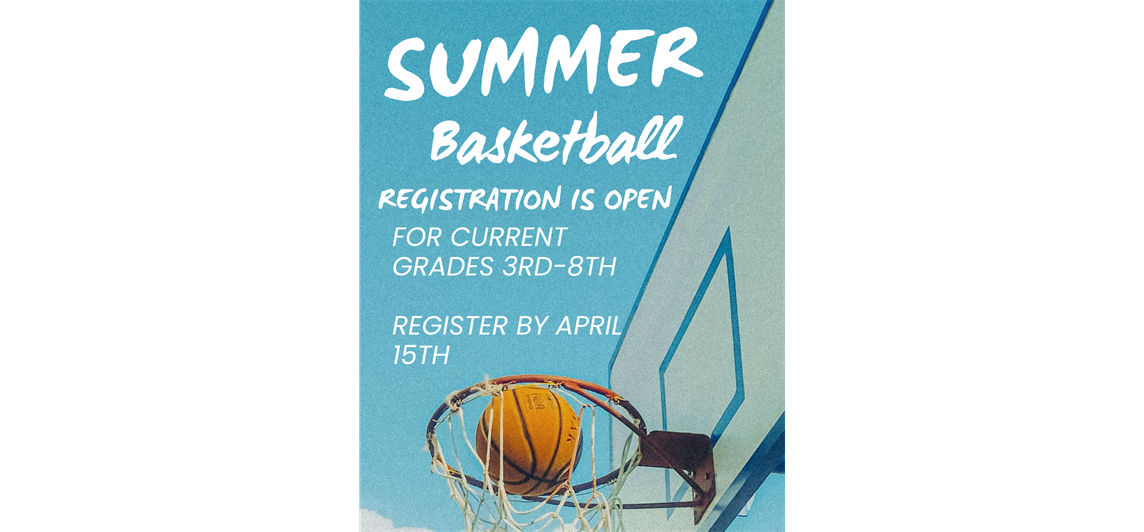 Summer Registration is Open Until 4/15