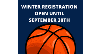 Winter Basketball Registration Open until 9/30