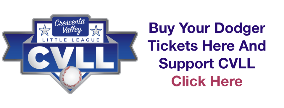 Buy Your Dodger Tickets Here And Support CVLL