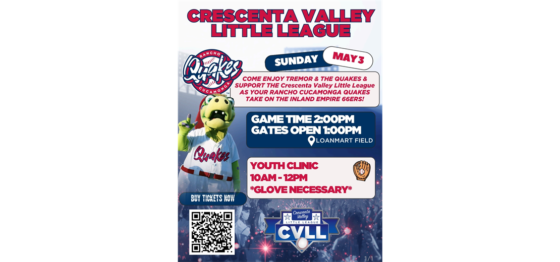 CVLL at Rancho Cucamonga Quakes!
