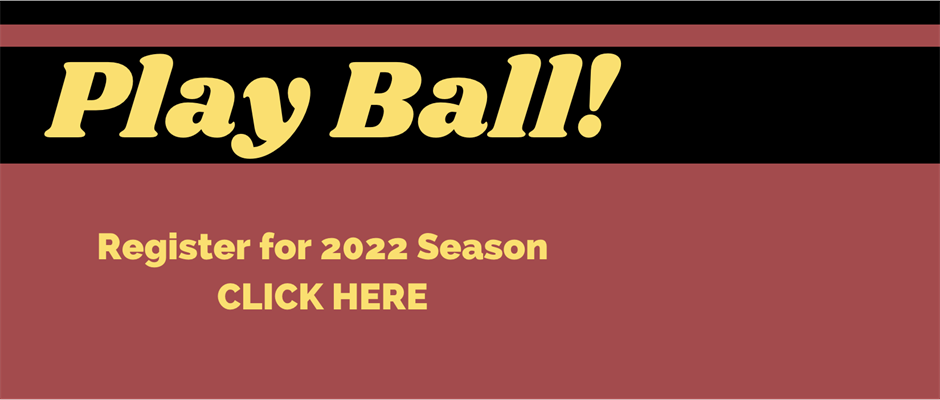 Register Now for 2022 Season!