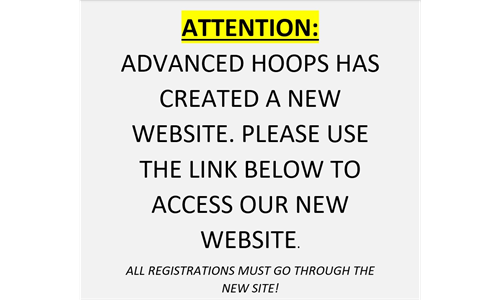 ATTENTION: ADVANCED HOOPS WEBSITE UPDATED