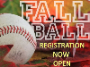 FALL BALL REGISTRATION NOW OPEN