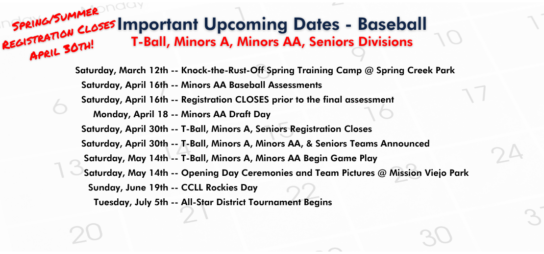 Baseball T-Ball, Minors A, Minors AA, Seniors - Upcoming Dates