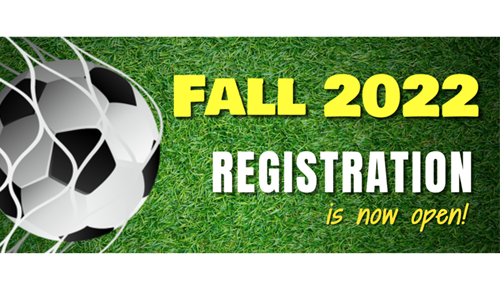 Fall 2022 Registration NOW OPEN